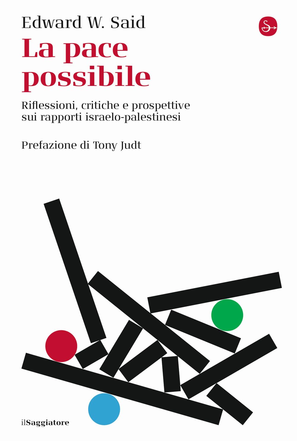 La pace possibile. Riflessioni, critiche e prospettive sui rapporti israelo-palestinesi book