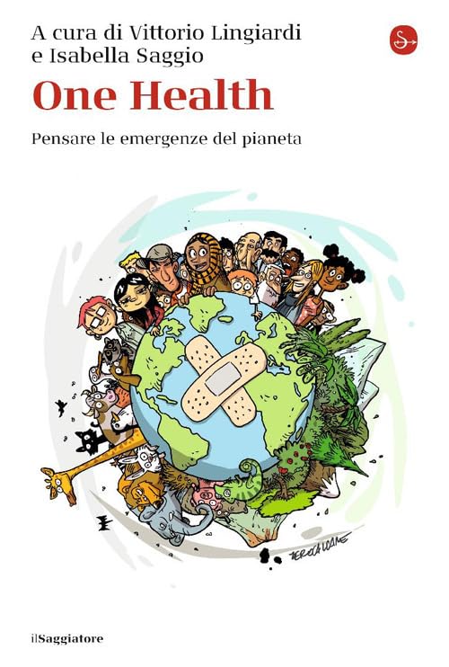One Health. Pensare le emergenze del pianeta book