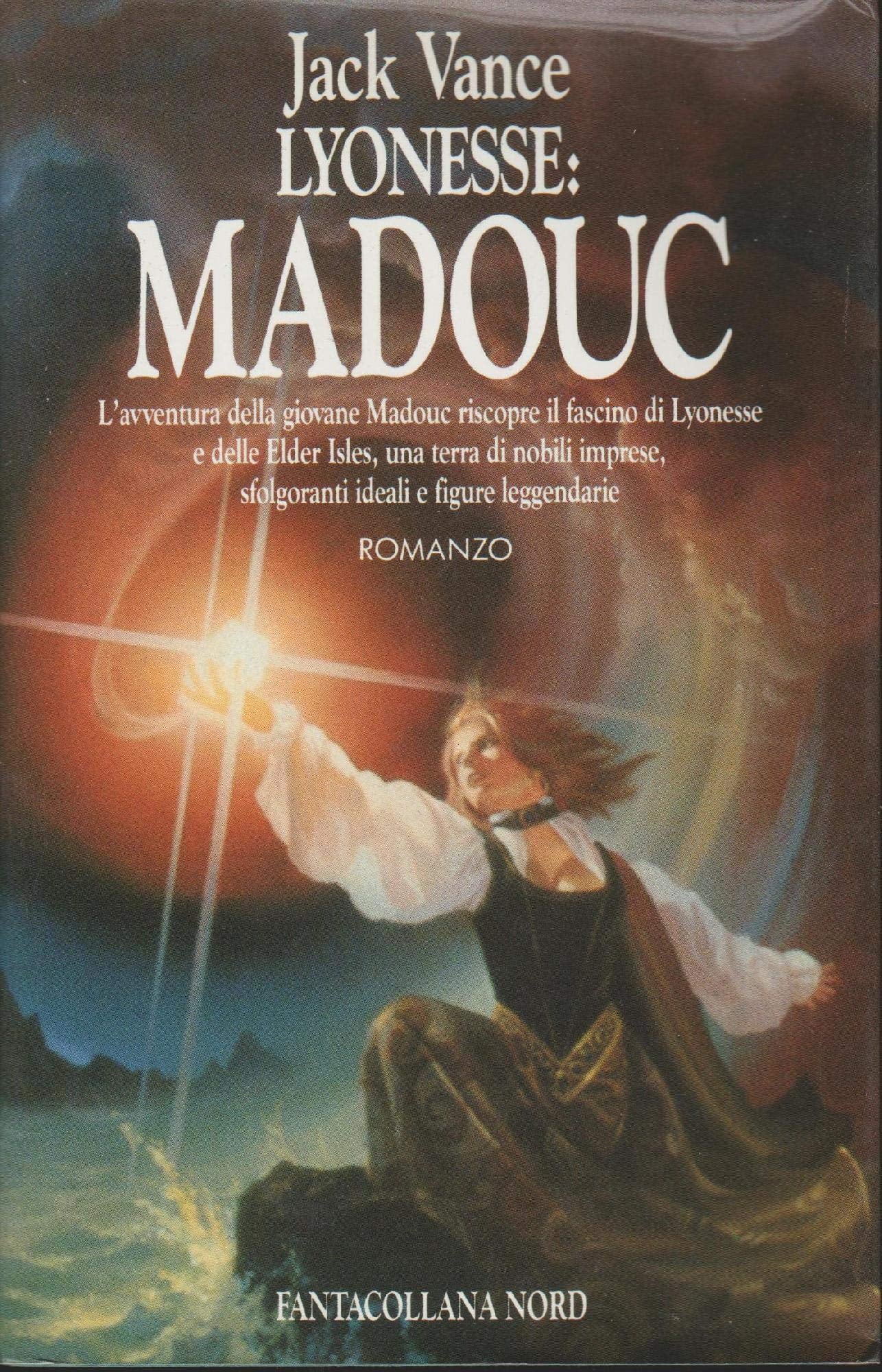 Lyonesse: Madouc (Fantacollana) Fairy Tales & Legends