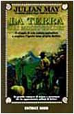 La terra dai molti colori (Narrativa Nord) Contemporary literature