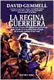 La regina guerriera (Fantacollana) Contemporary literature