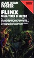 Flinx nella Terra di mezzo (Cosmo-Serie argento) Contemporary literature