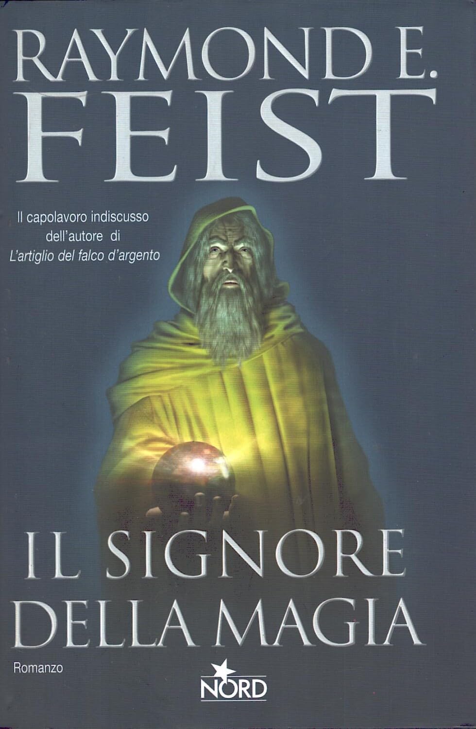 Il signore della magia (Narrativa Nord) Contemporary literature