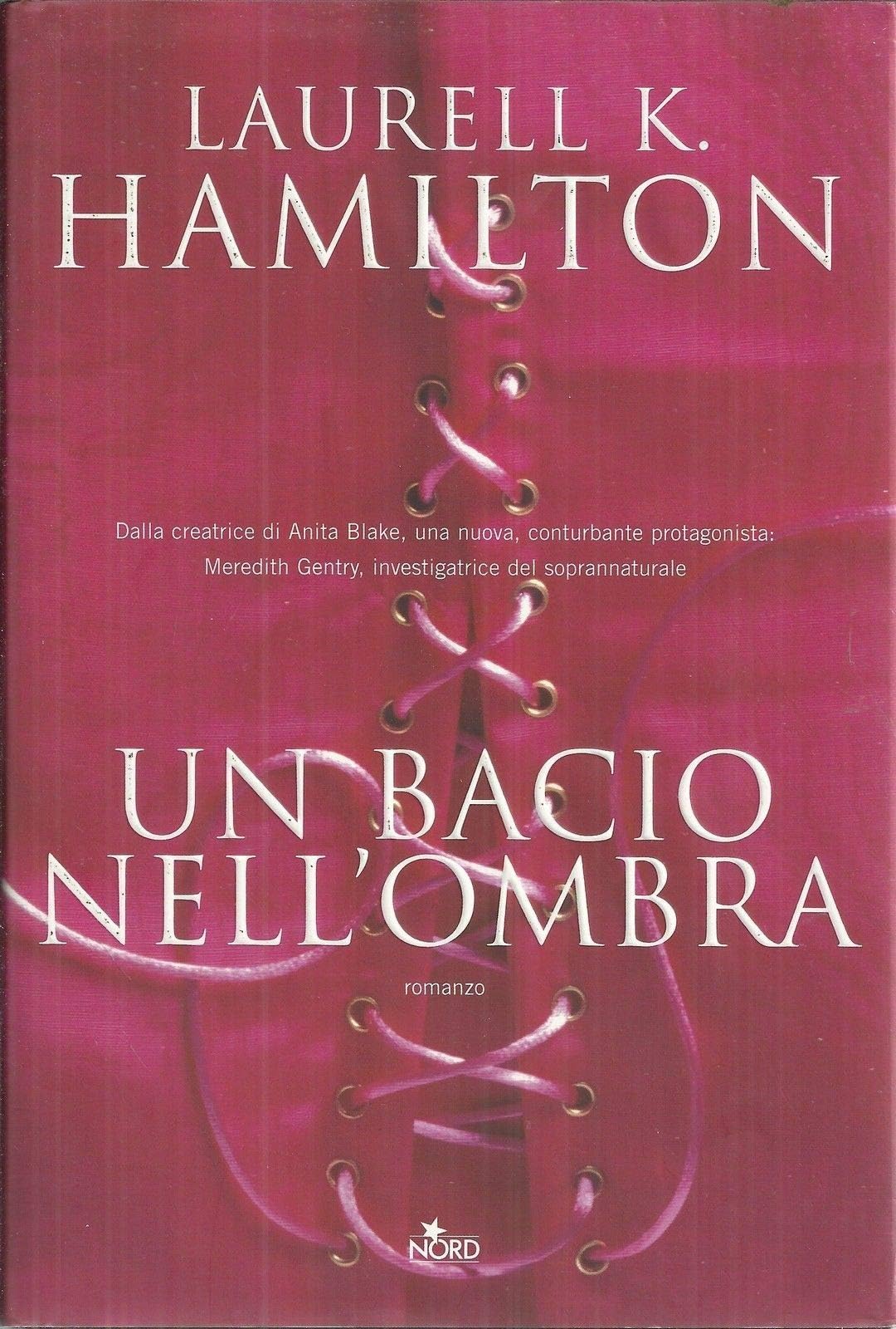Un bacio nell'ombra (Narrativa Nord) Contemporary literature