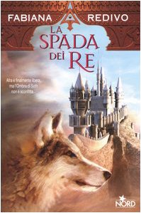 La spada dei re (Fantacollana) Contemporary literature
