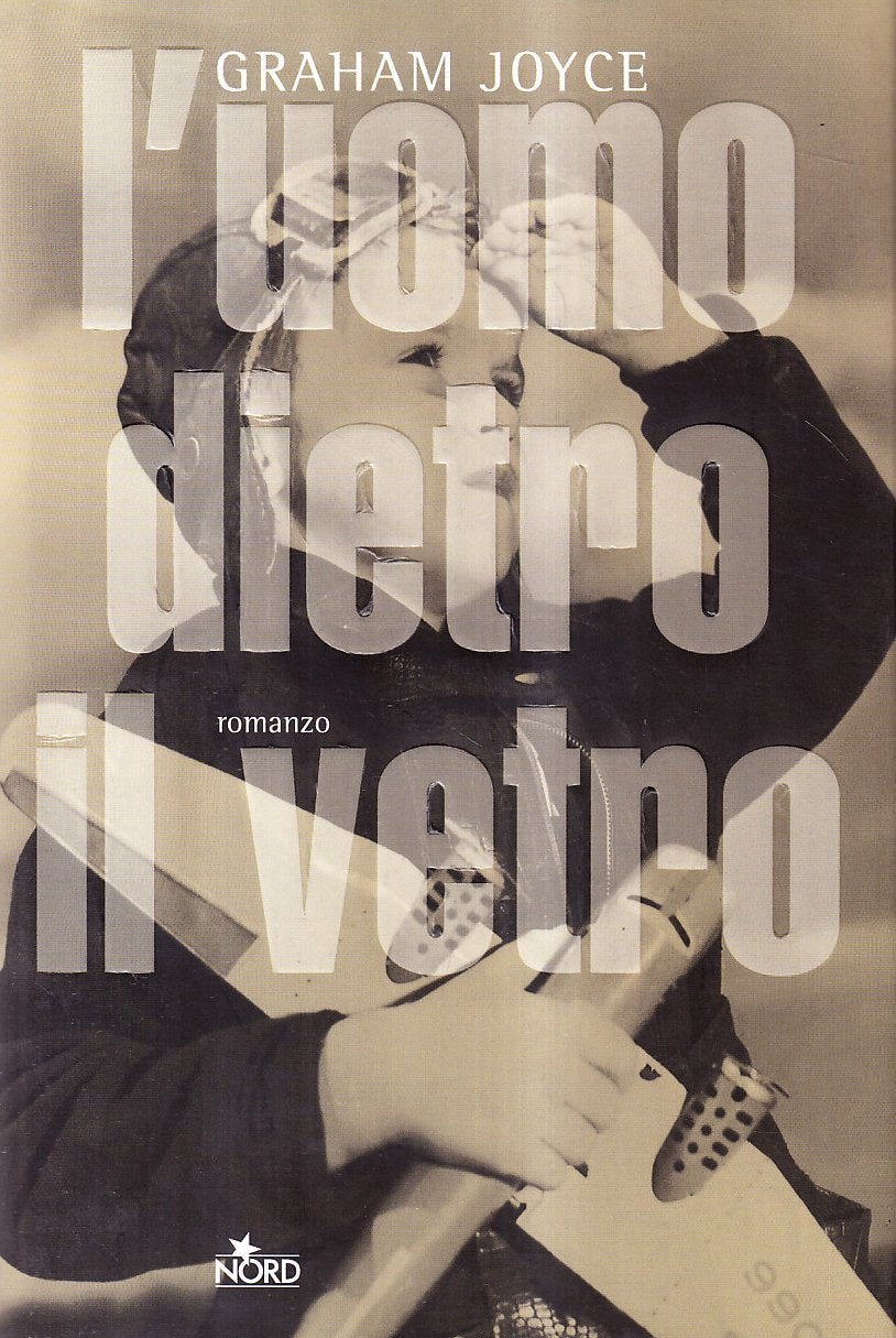 L'uomo dietro il vetro (Narrativa Nord) Contemporary literature