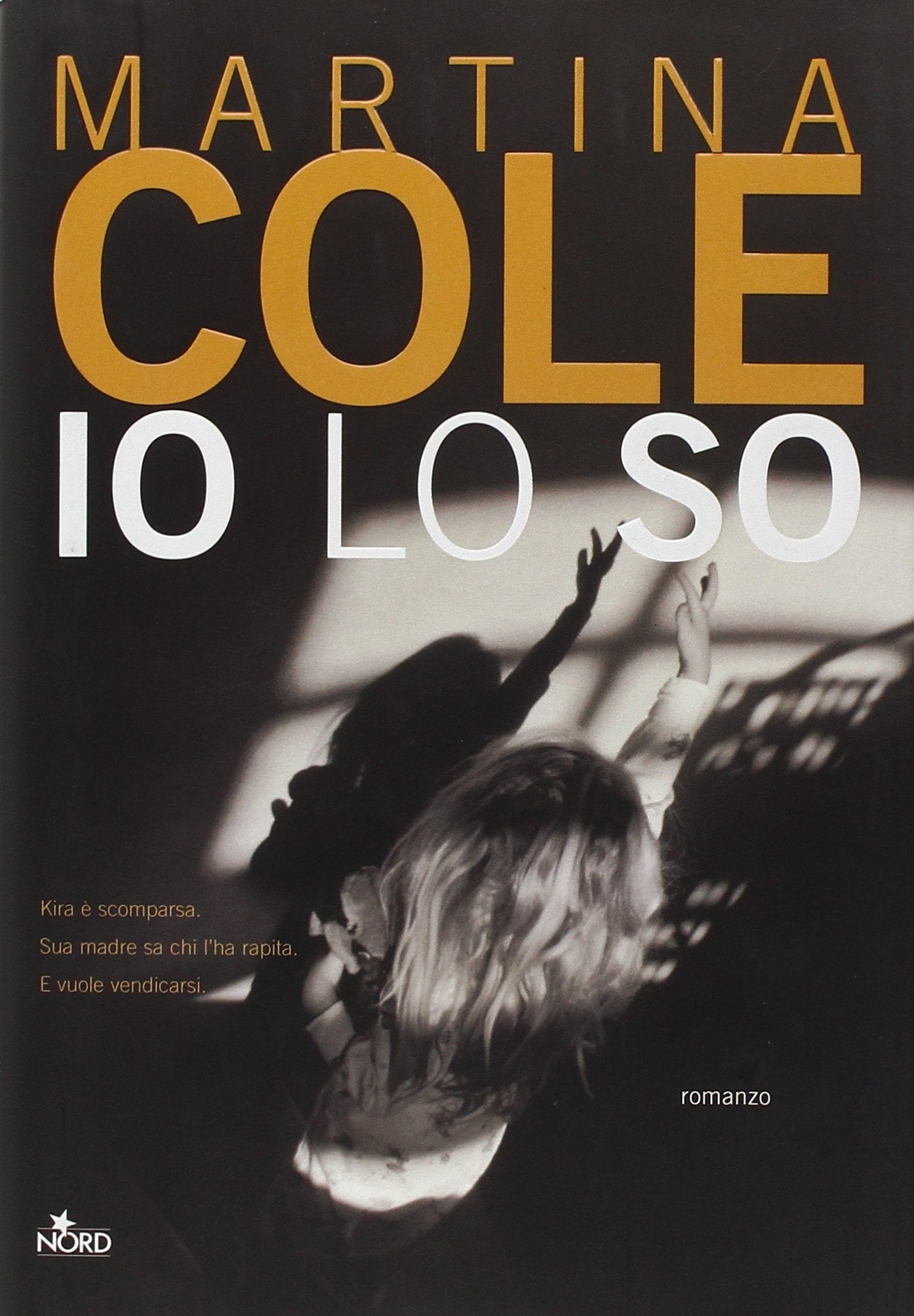 Io lo so (Narrativa Nord) Contemporary literature