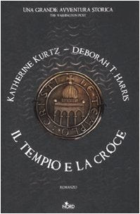 Il tempio e la croce Historical Fiction