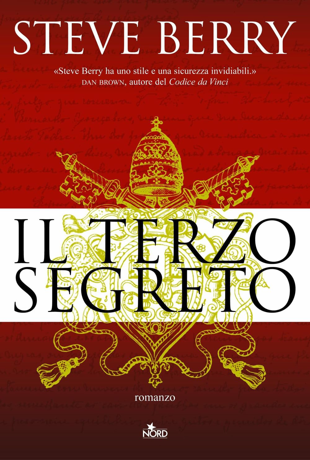 Il terzo segreto (Narrativa Nord) Action & Adventure