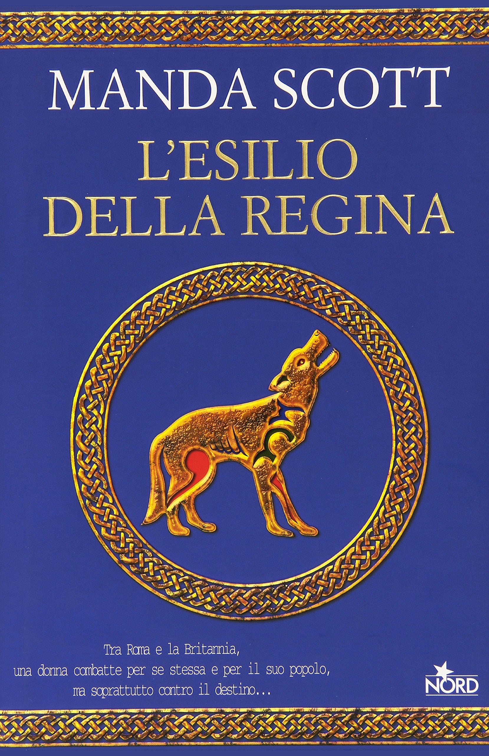 L'esilio della regina (Narrativa Nord) Historical Fiction