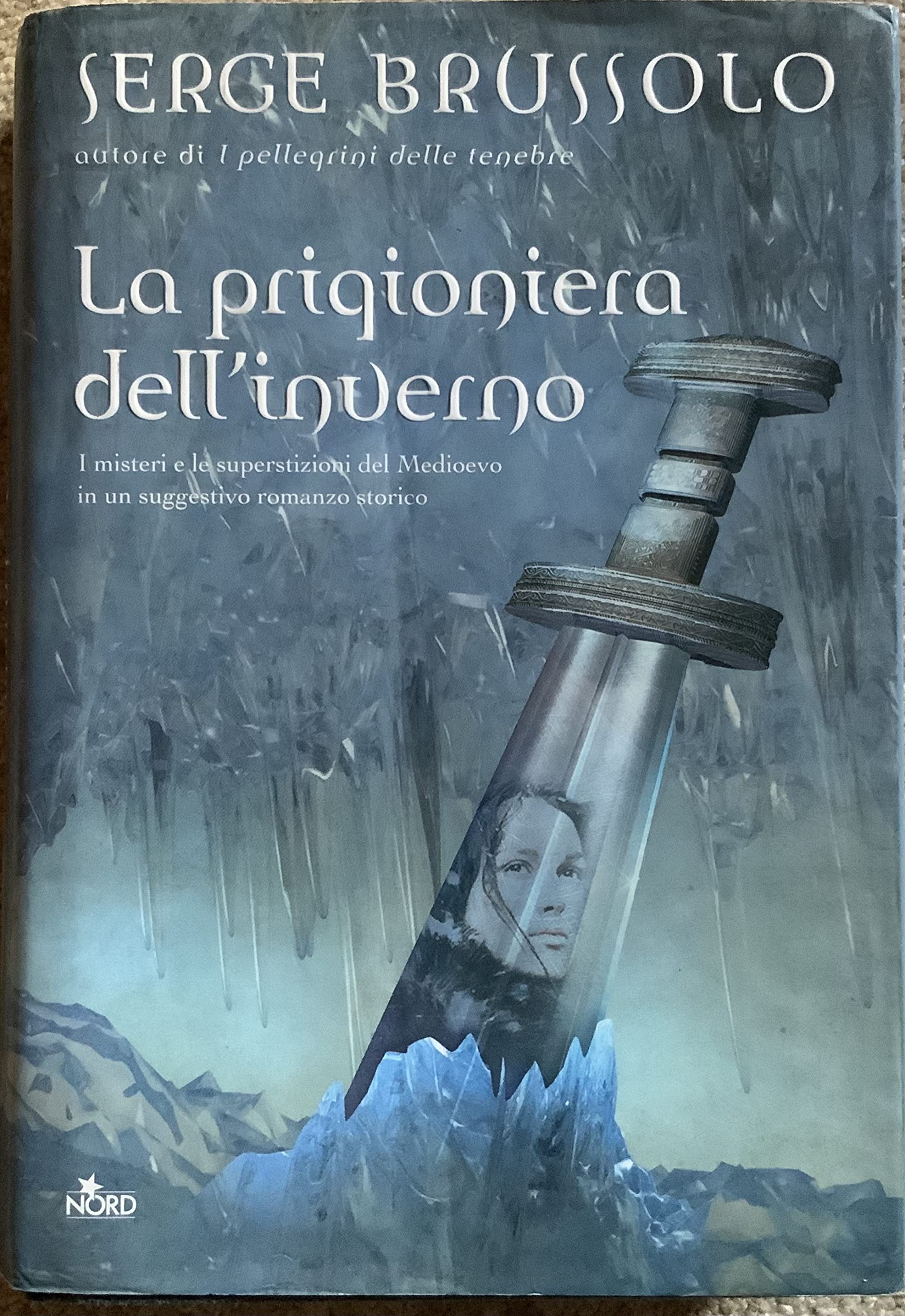 La prigioniera dell'inverno (Narrativa Nord) Contemporary literature