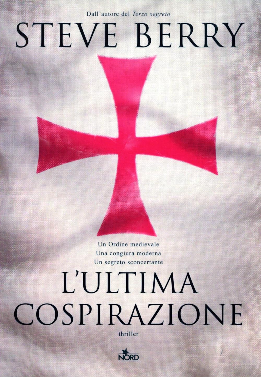 L'ultima cospirazione (Narrativa Nord) Action & Adventure