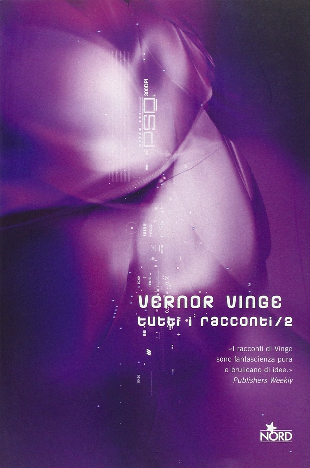 Vinge, V: Tutti i racconti Essays & Short Stories