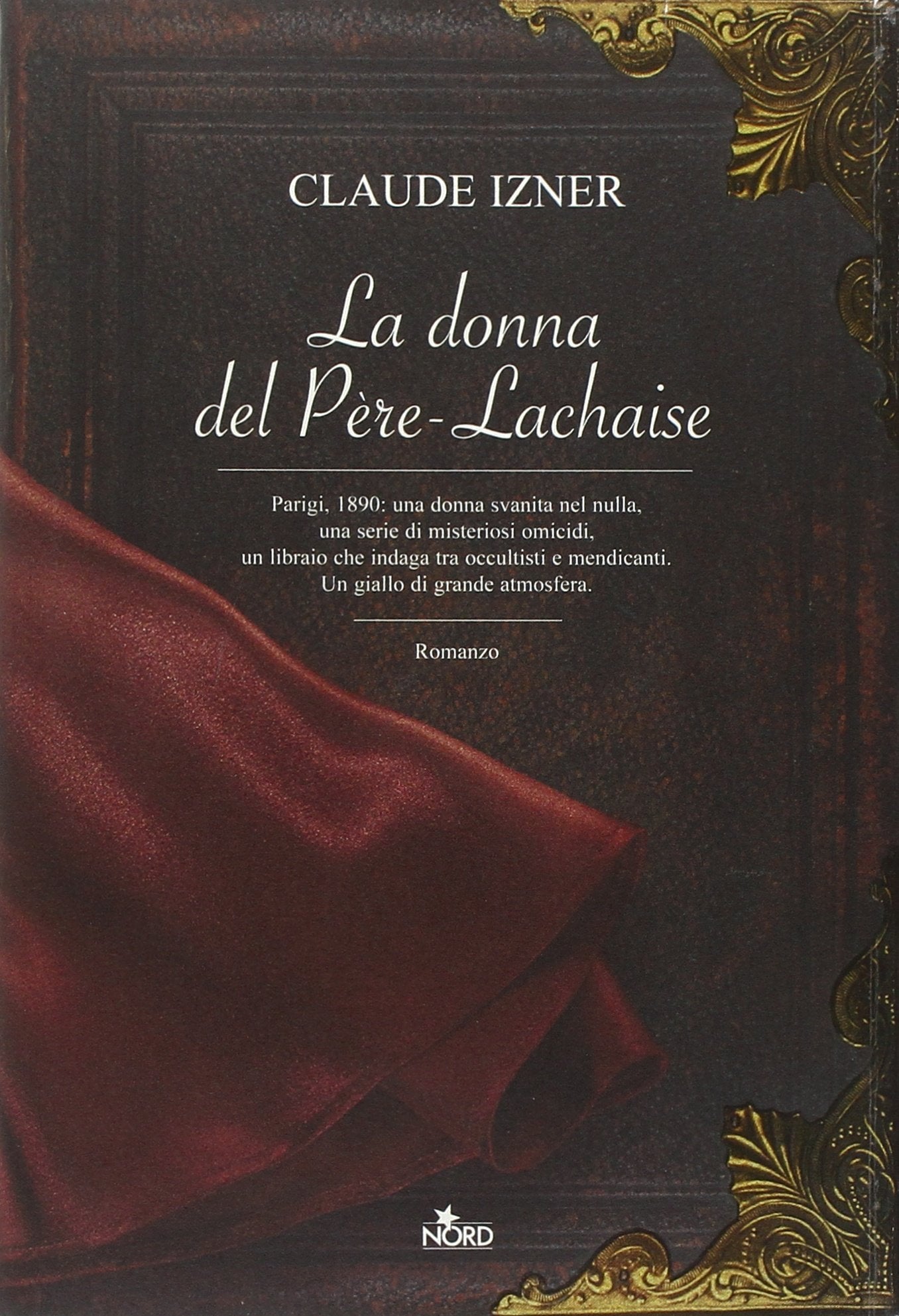 La donna del Père-Lachaise (Narrativa Nord) Historical Fiction