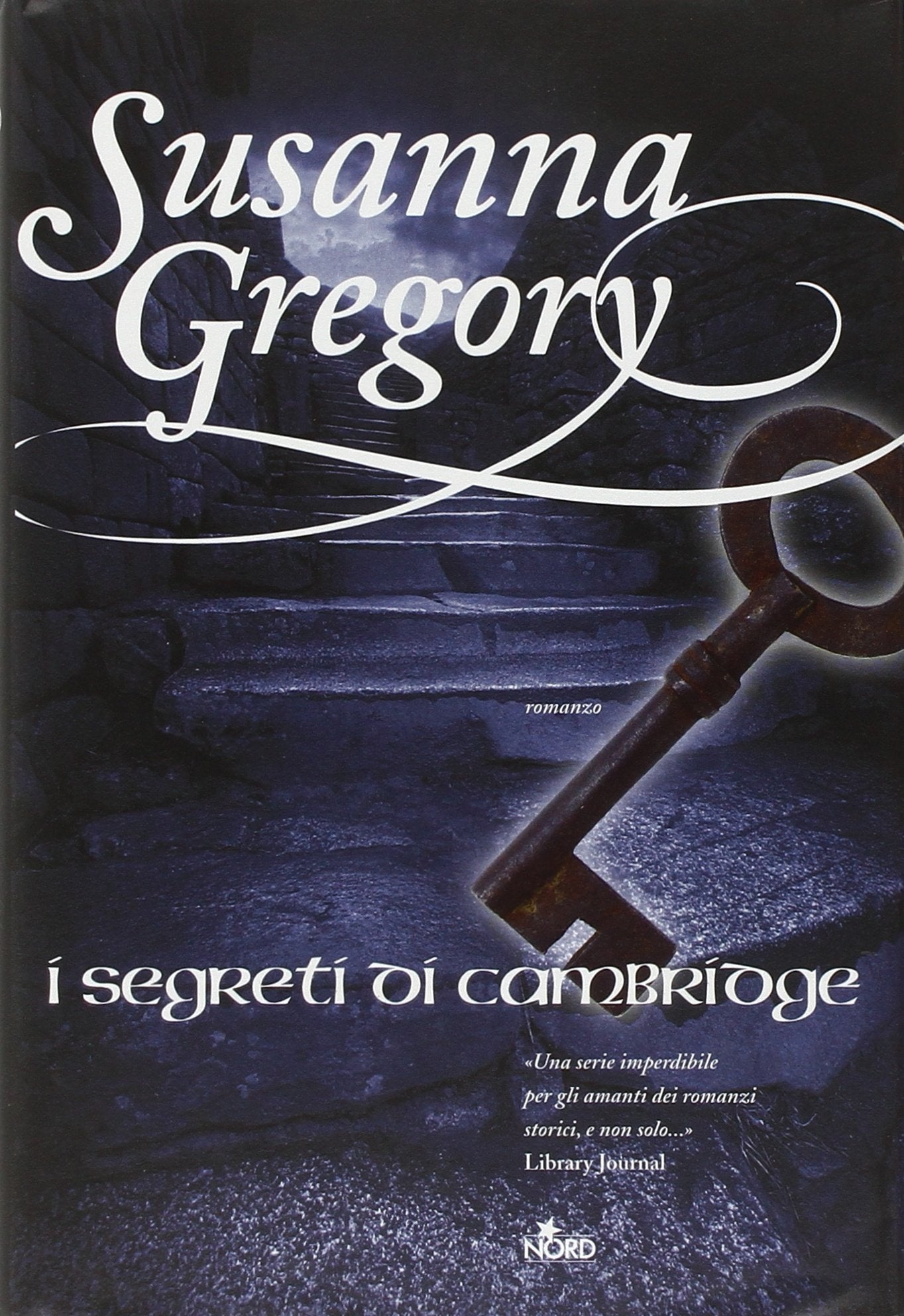 I segreti di Cambridge (Narrativa Nord) Historical Fiction