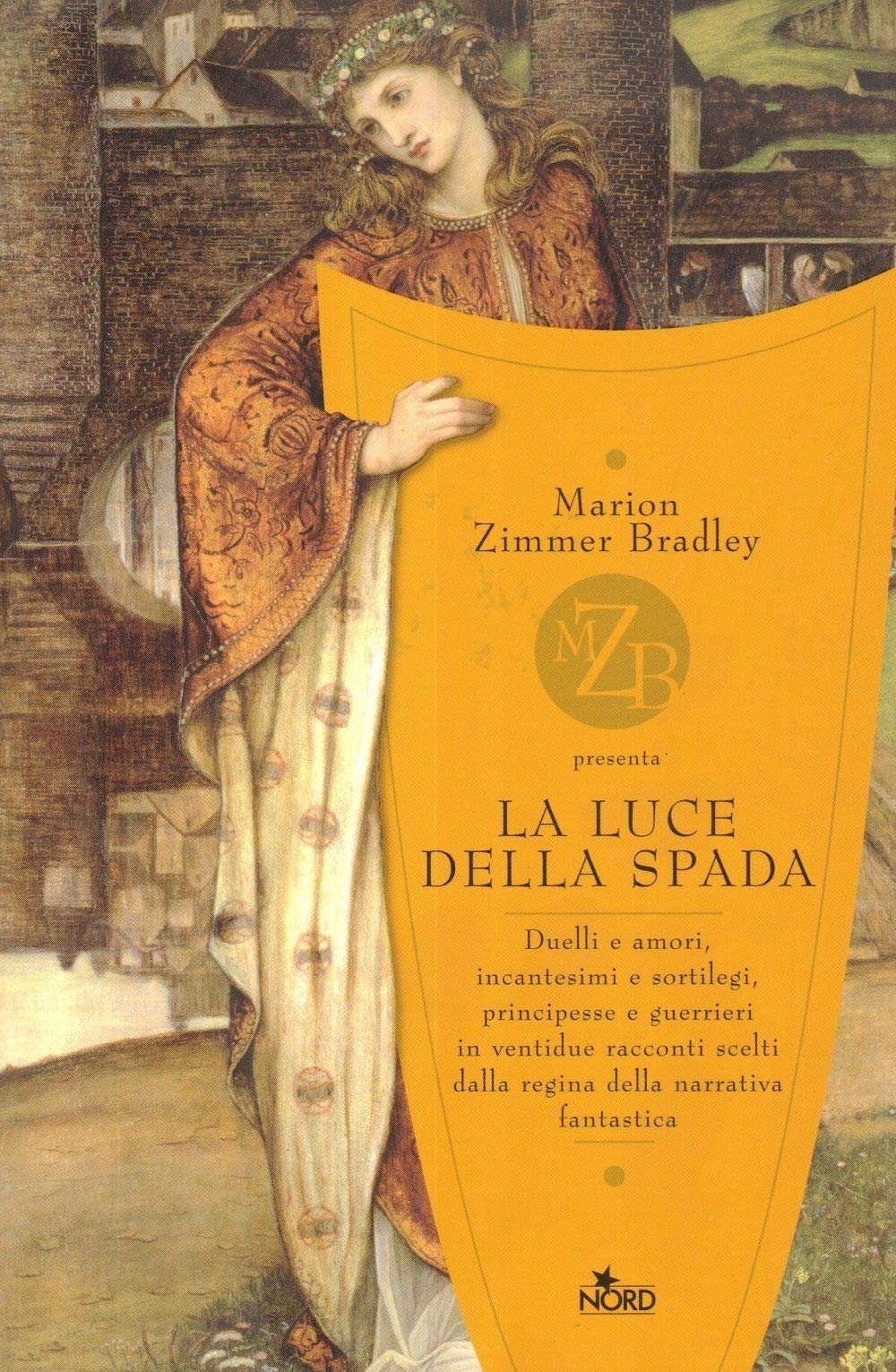 La luce della spada (Fantacollana) Contemporary literature