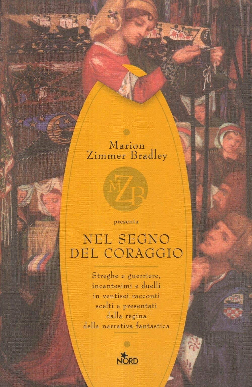 Nel segno del coraggio (Fantacollana) Contemporary literature