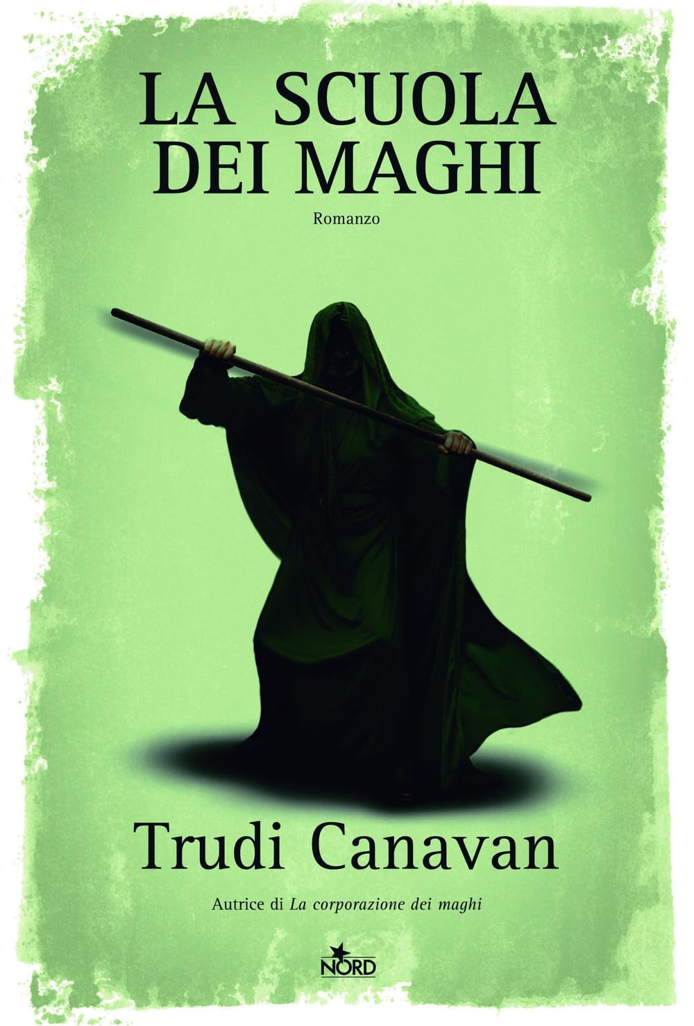 La scuola dei maghi (Narrativa Nord) Contemporary literature