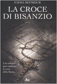 La croce di Bisanzio (Narrativa Nord) Contemporary literature