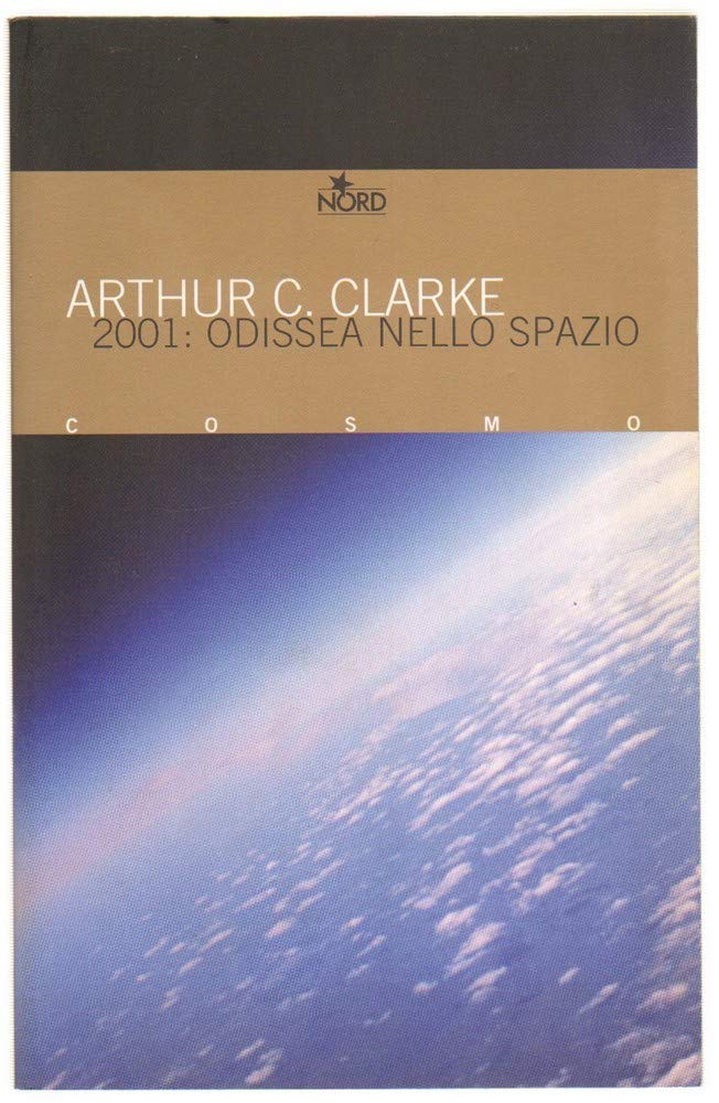 2001 odissea nello spazio (Cosmo. Biblioteca) Contemporary literature