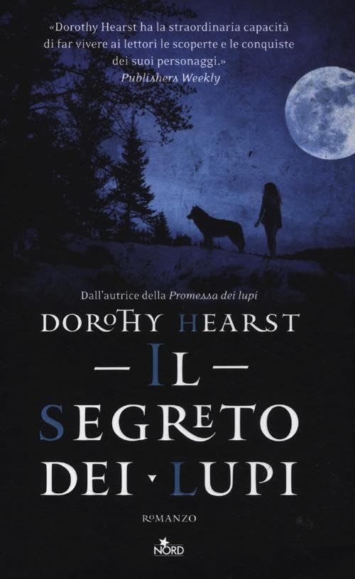 Il segreto dei lupi (Narrativa Nord) Contemporary literature