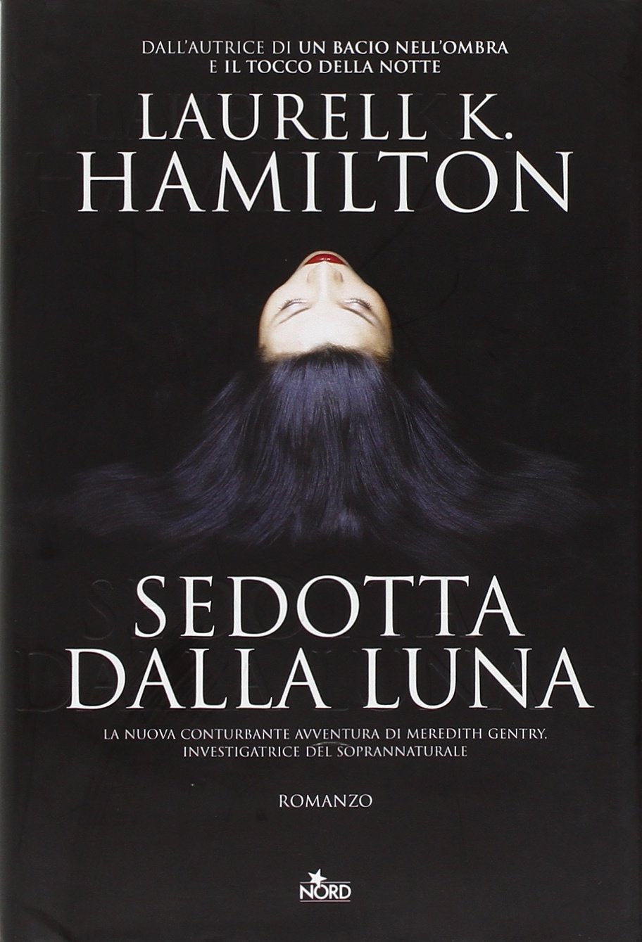 Sedotta dalla luna (Narrativa Nord) Contemporary literature