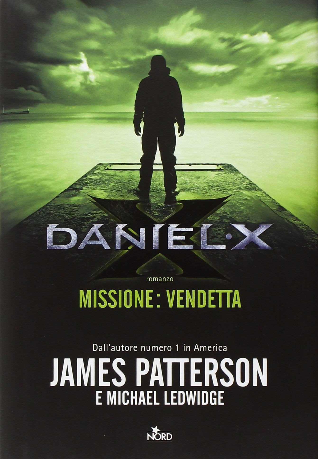 Daniel X. Missione: vendetta (Narrativa Nord) Contemporary literature