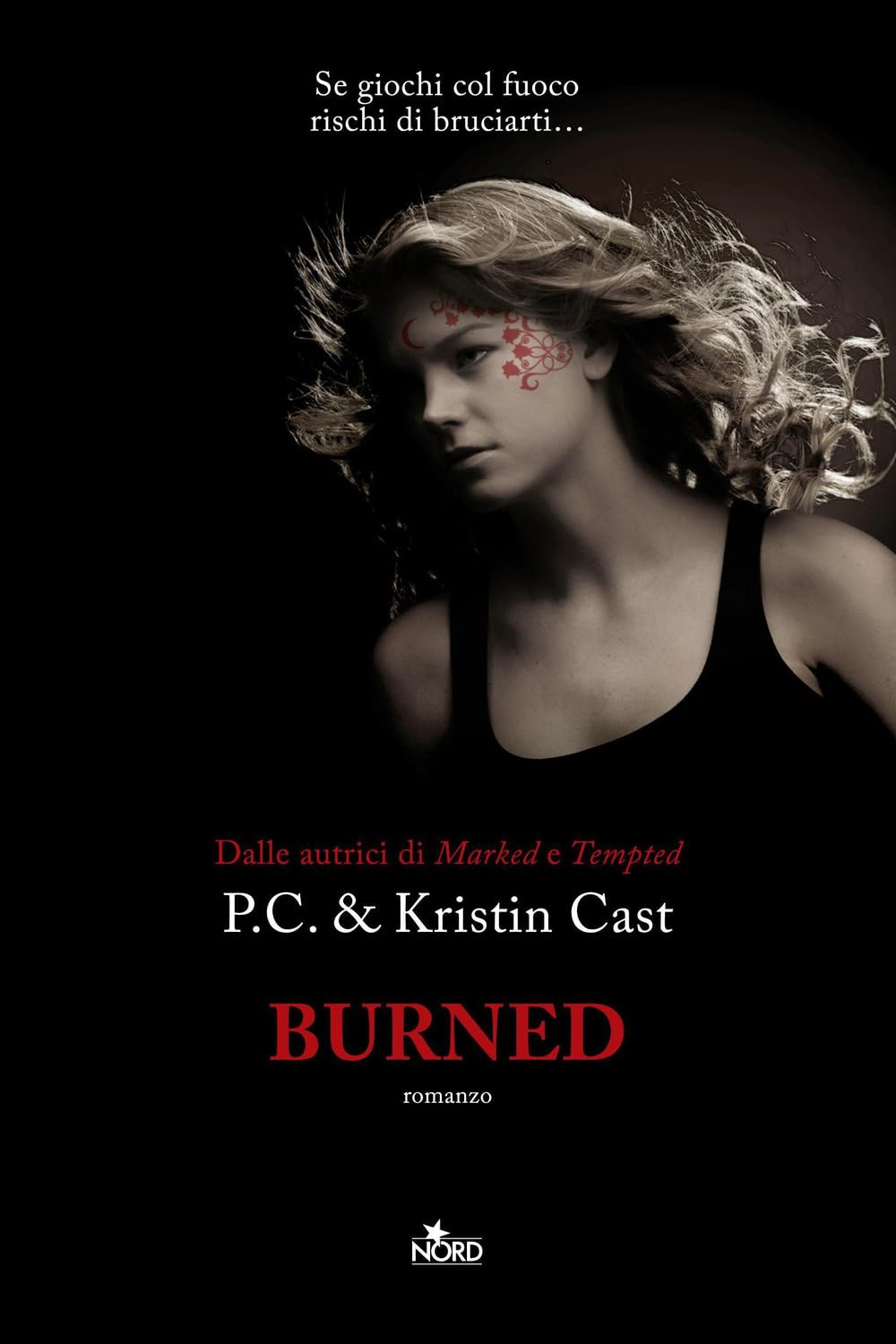 Burned. La casa della notte (Narrativa Nord) Horror & Mystery