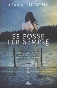 Se fosse per sempre (Narrativa Nord) Horror & Mystery