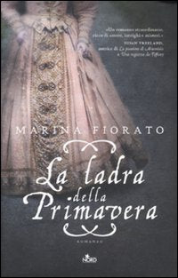 La ladra della primavera (Narrativa Nord) Historical Fiction