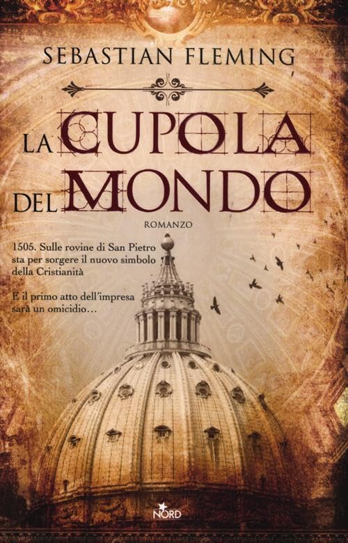 La cupola del mondo (Narrativa Nord) Contemporary literature