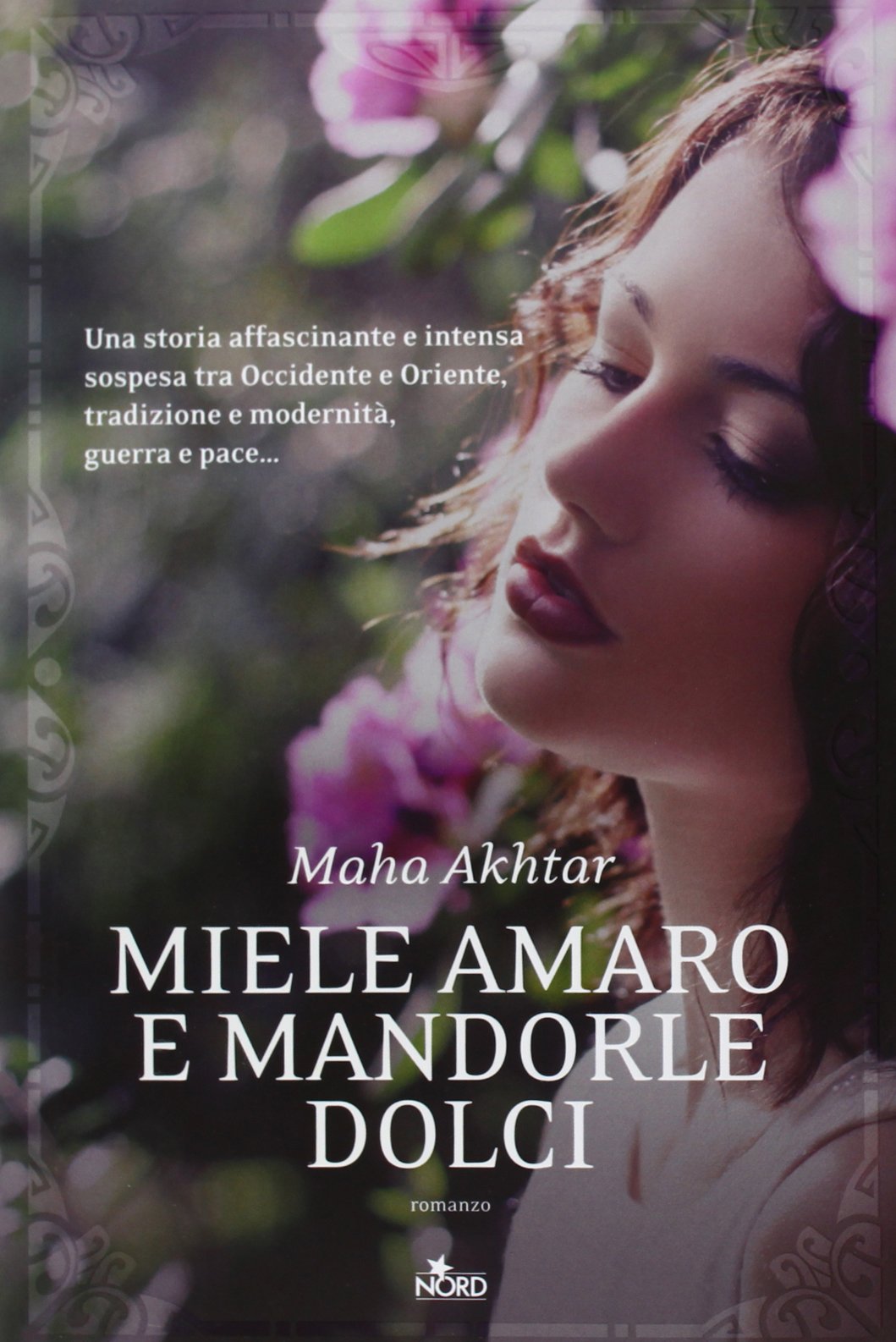 Miele amaro e mandorle dolci (Narrativa Nord) Contemporary literature