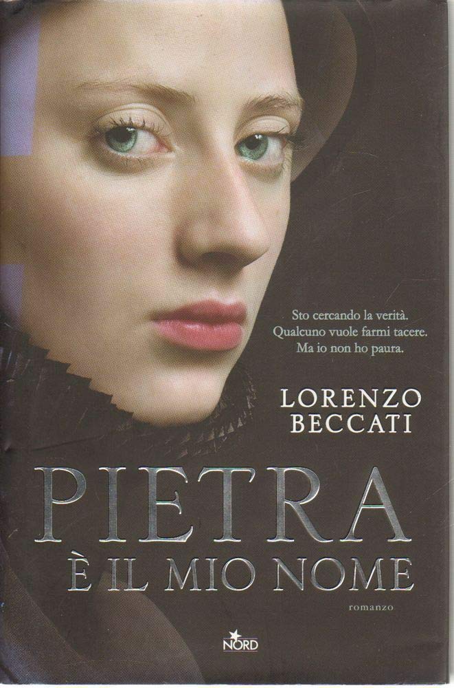 Pietra è il mio nome (Narrativa Nord) Historical Fiction