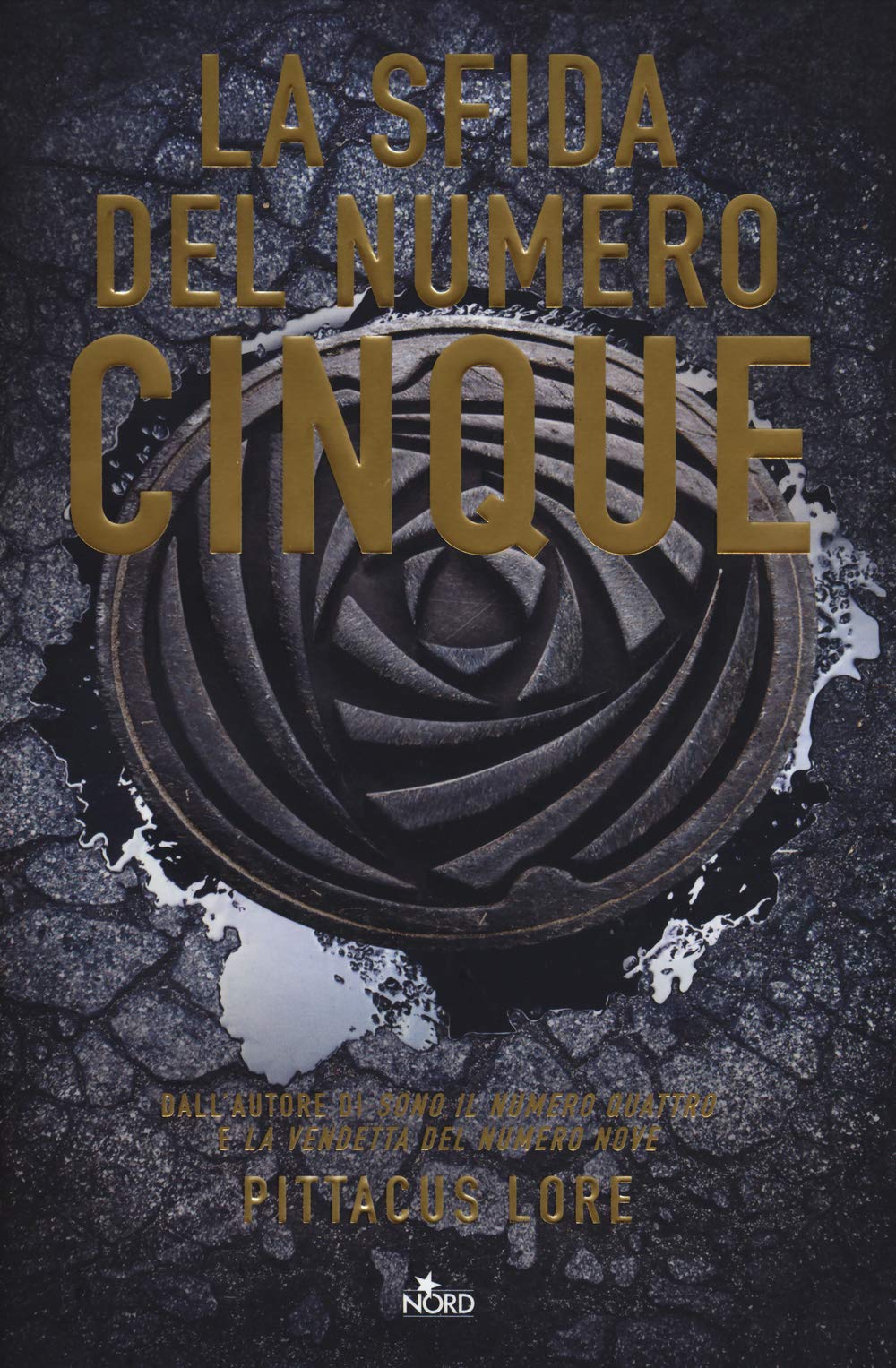 La sfida del numero cinque. Ediz. illustrata (Narrativa Nord) Contemporary literature