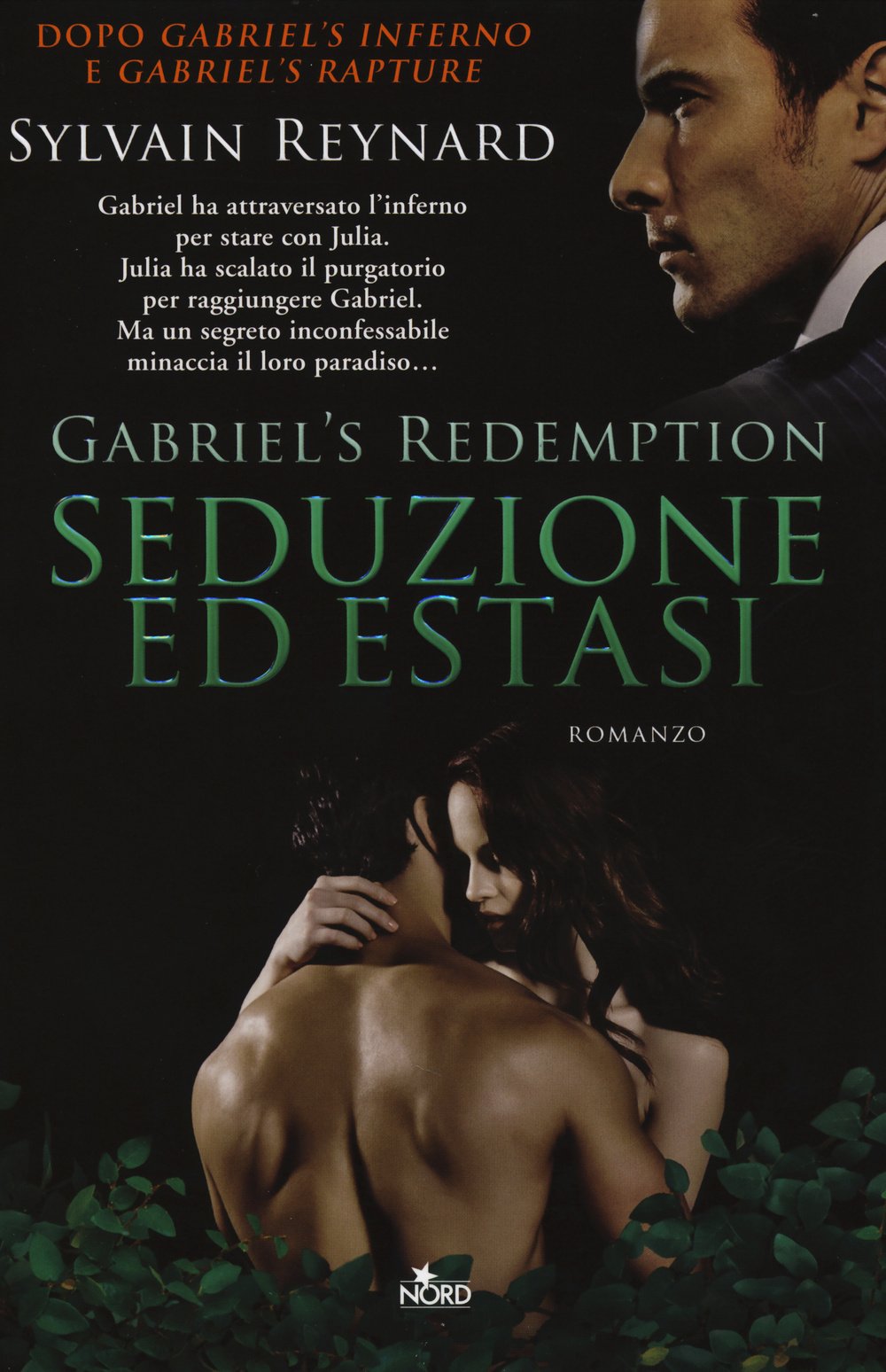 Seduzione ed estasi. Gabriel's redemption (Vol. 3) (Narrativa Nord) Contemporary literature