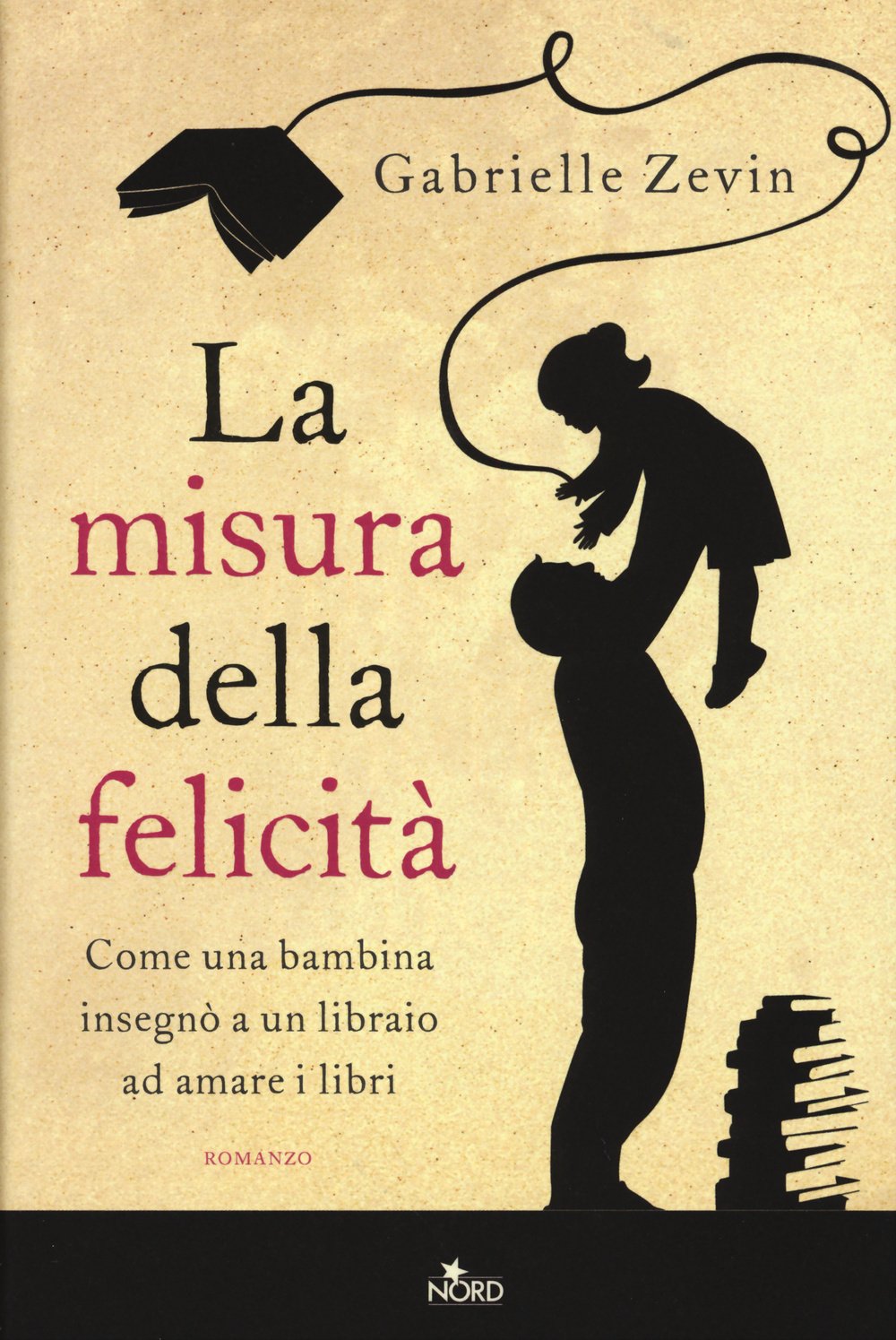 La misura della felicità (Narrativa Nord) Contemporary literature