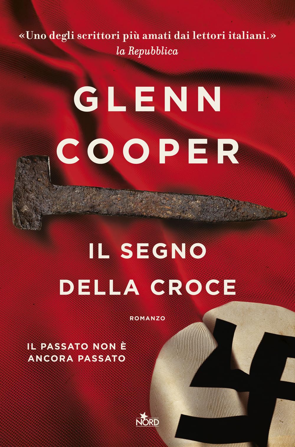 Il segno della croce (Narrativa Nord) Historical Fiction