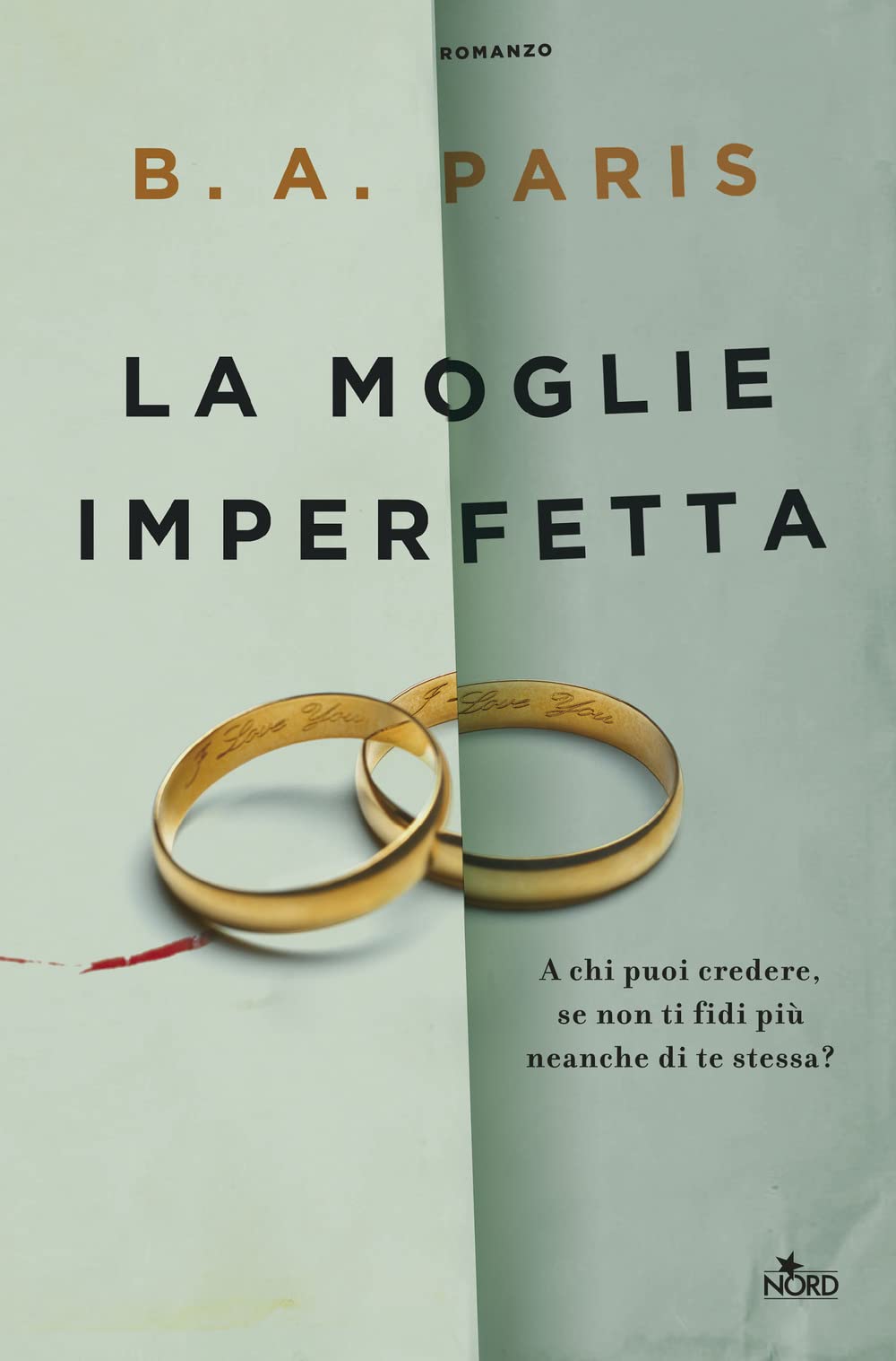 La moglie imperfetta (Narrativa Nord) Action & Adventure