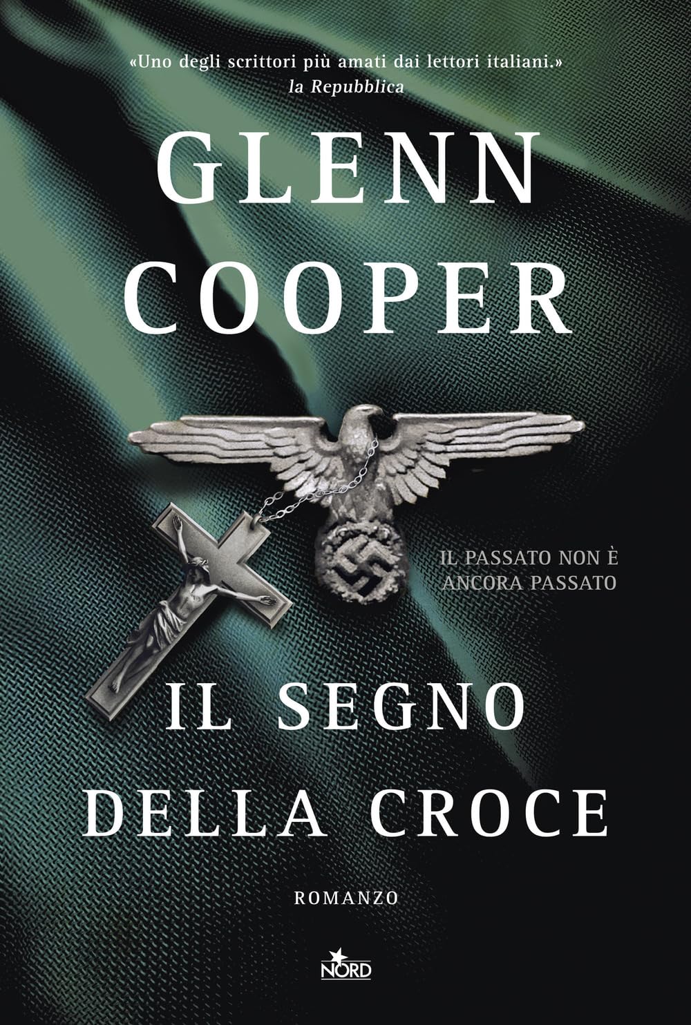 Il segno della croce (Narrativa Nord) Historical Fiction