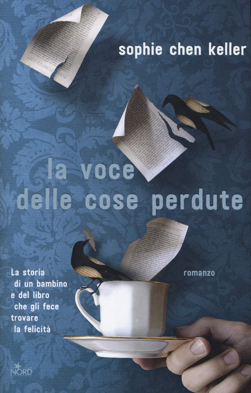 La voce delle cose perdute (Narrativa Nord) Contemporary literature