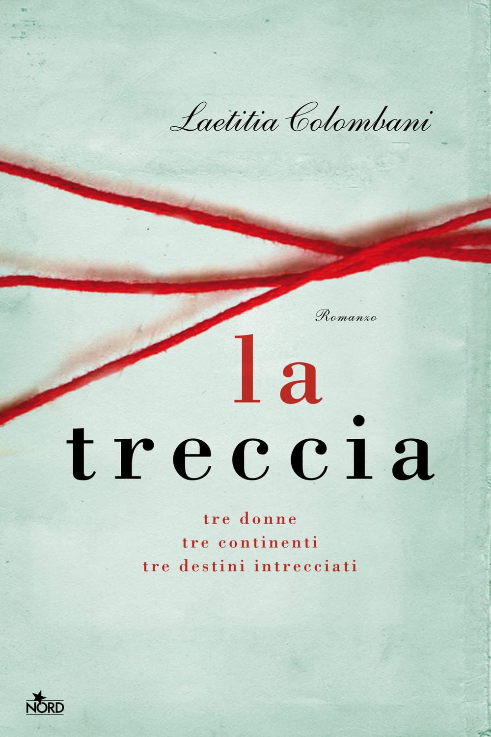 La treccia (Narrativa Nord) Contemporary literature