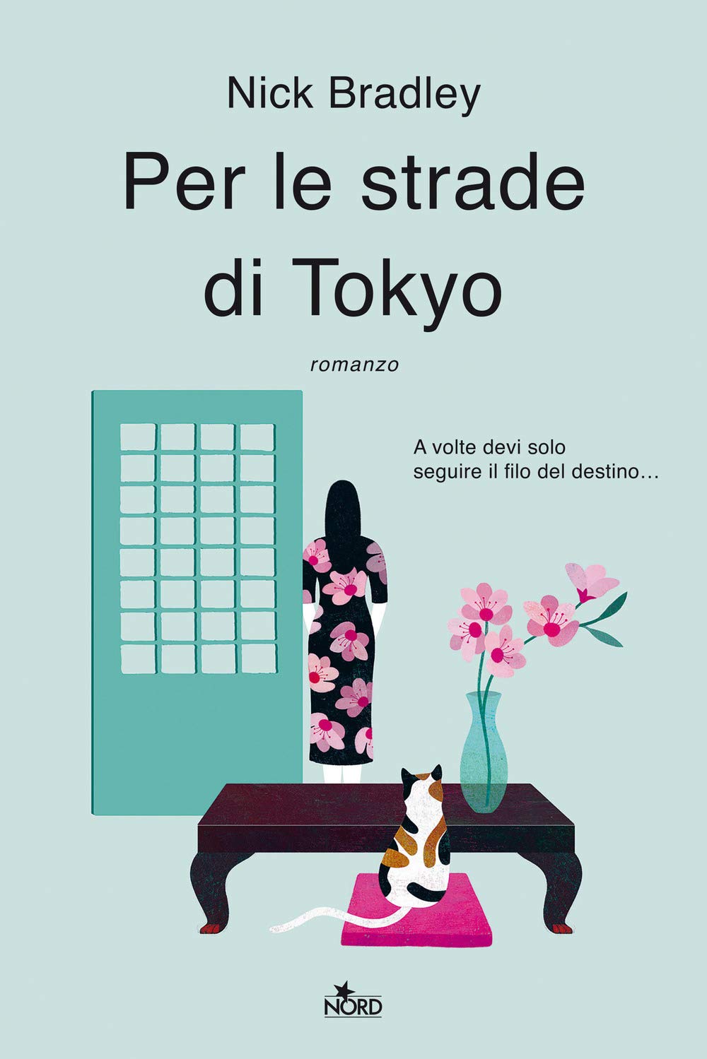 Per le strade di Tokyo (Narrativa Nord) Contemporary literature