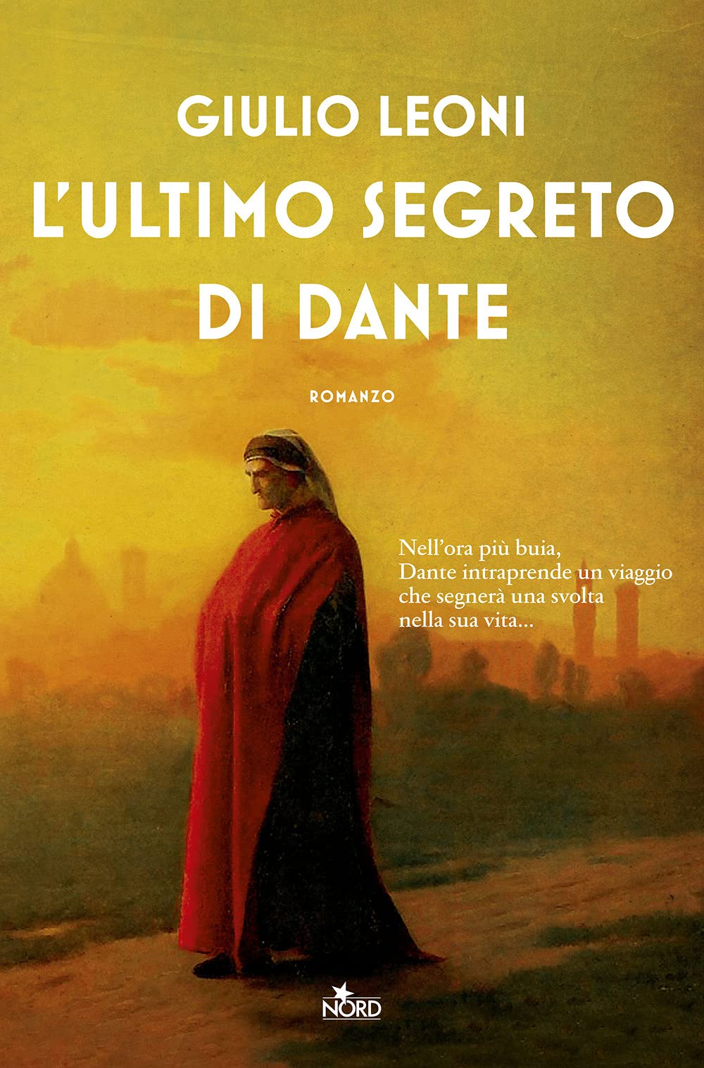 L' ultimo segreto di Dante book