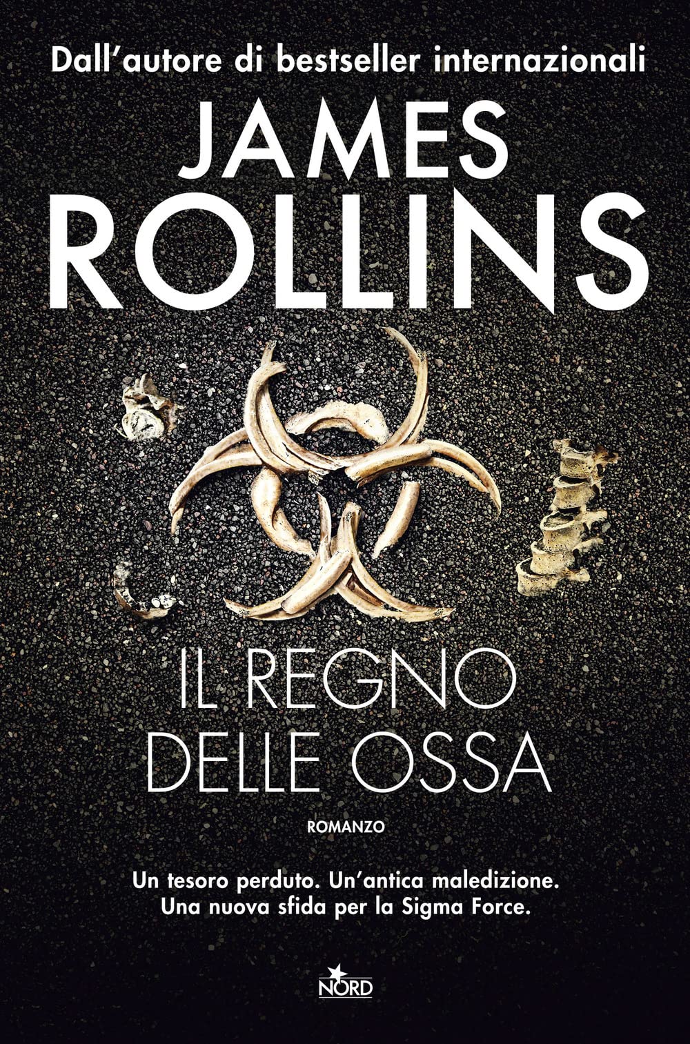 Il regno delle ossa (Narrativa Nord) Action & Adventure