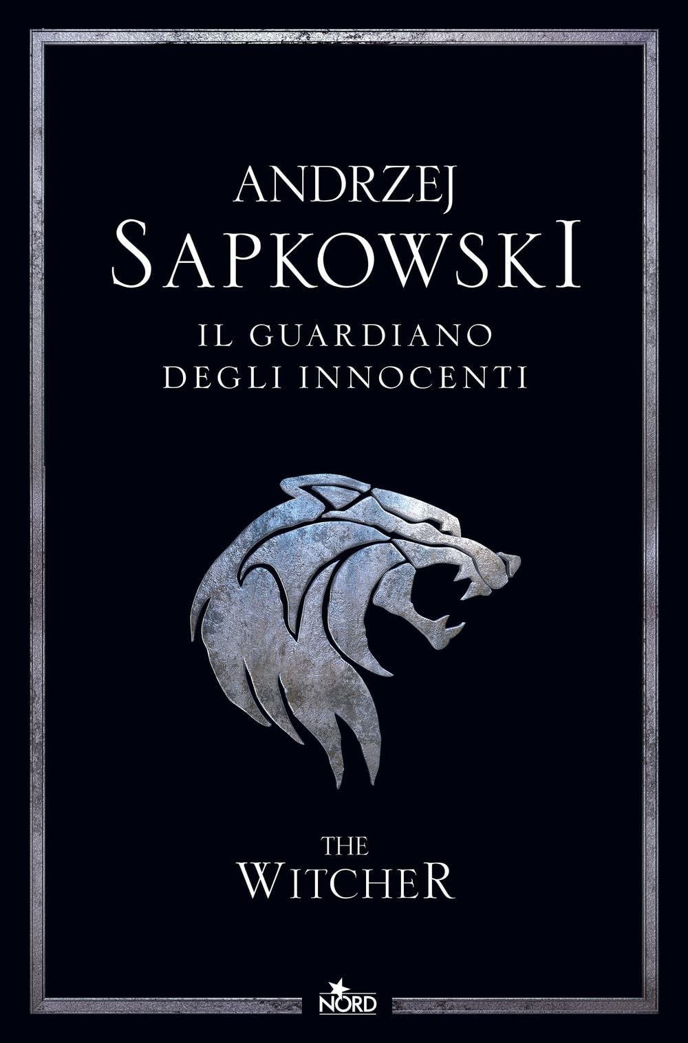 Il guardiano degli innocenti. The Witcher. Nuova ediz. (Vol. 1) book