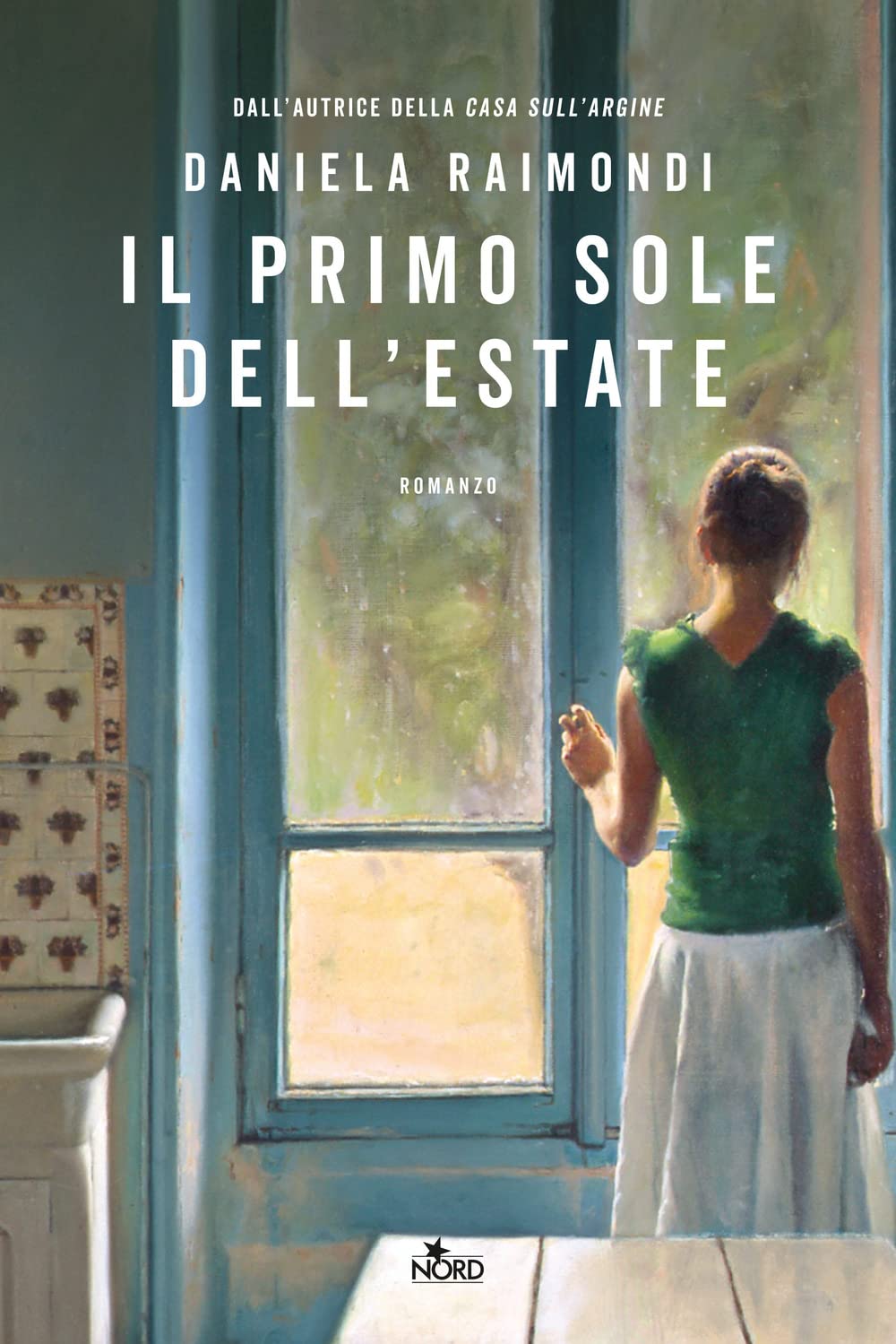 Il primo sole dell'estate (Narrativa Nord) Contemporary literature