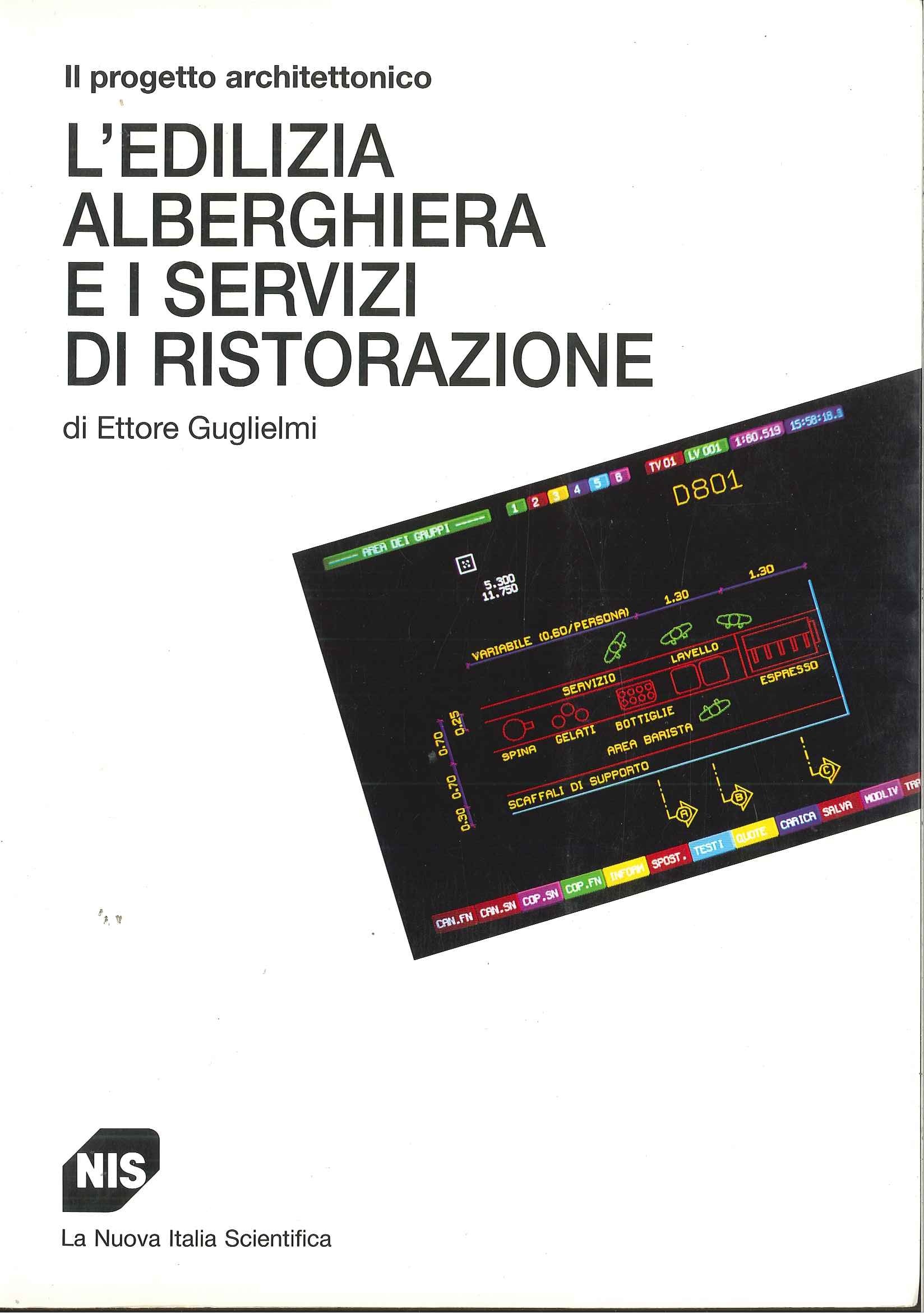 Il progetto architettonico. L'edilizia alberghiera e i servizi di ristorazione (Supermanuali) Architecture