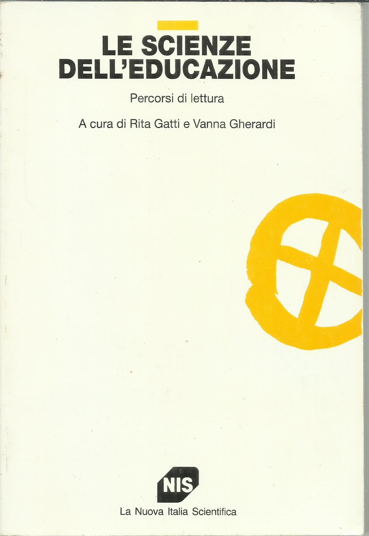 Le scienze dell'educazione. Percorsi di lettura book
