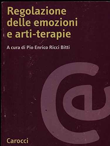 Regolazione delle emozioni e arti-terapie book