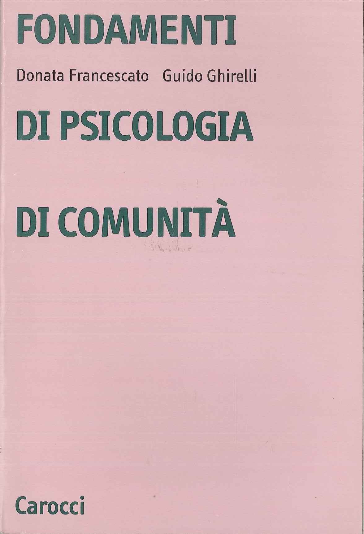 Fondamenti di psicologia di comunità book
